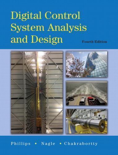 Digital Control System Analysis & Design 4e Global Edition