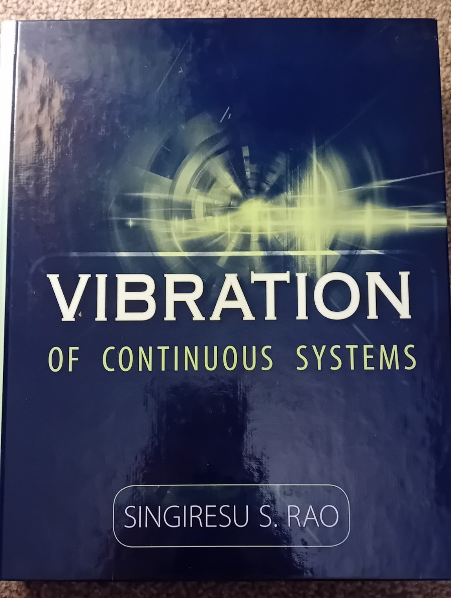 Vibration of Continuous Systems by Rao, hardback
