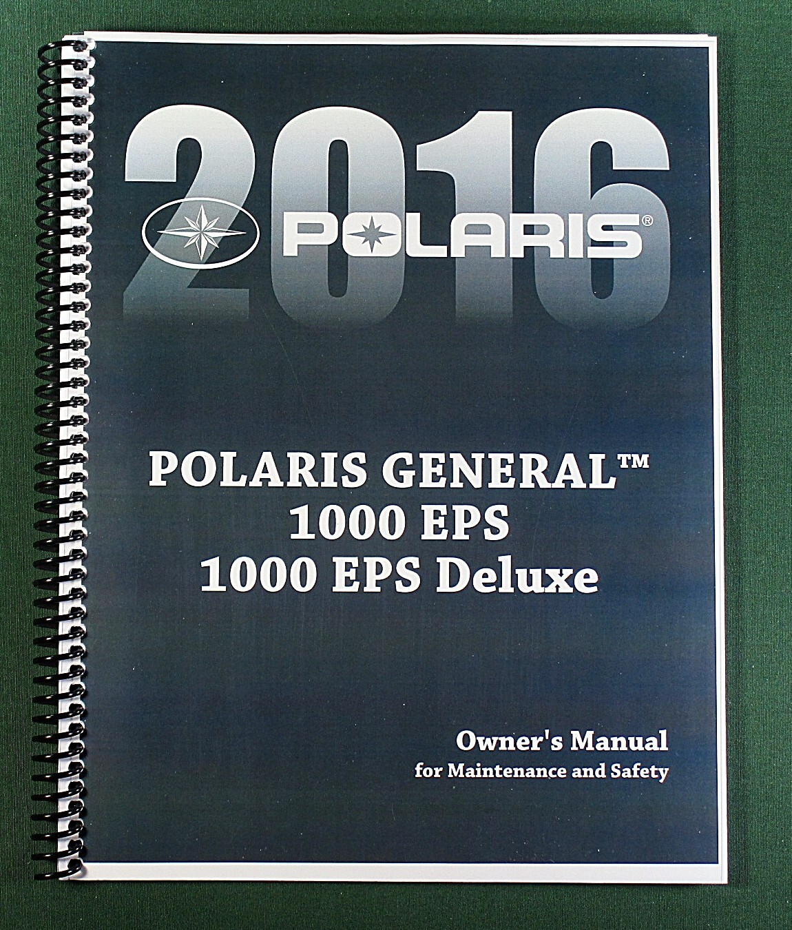 2016 Polaris General 1000 EPS Deluxe Owner’s Manual: 109 Pages & Clear Covers!