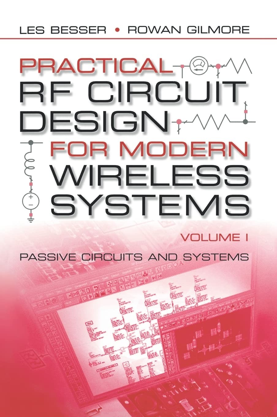 Practical RF Circuit Design for Modern Wireless Systems, Volume I : Passive …