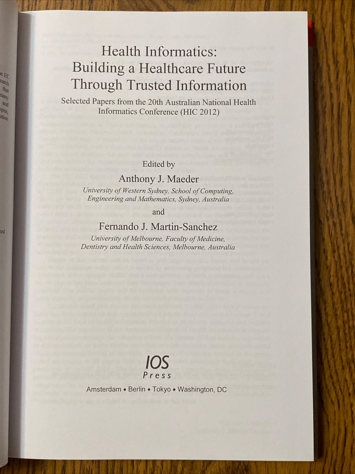 178 Health Informatics: Building a Healthcare Future Through Trusted Information