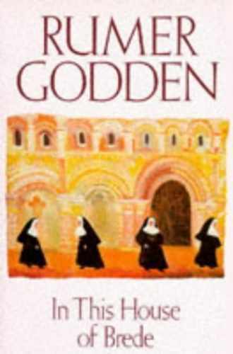 In This House of Brede – Paperback, by Godden Rumer – Acceptable