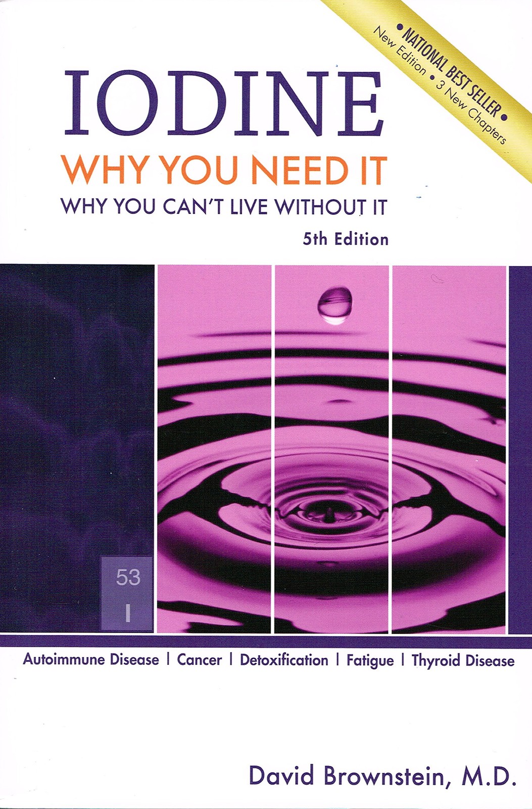 Iodine : Why You Need It, Why You Can’t Live Without It – paperback David Br…