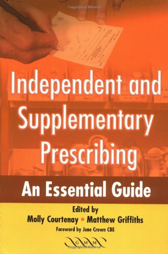 Independent and Supplementary Prescribing: An Essential Guide. 9