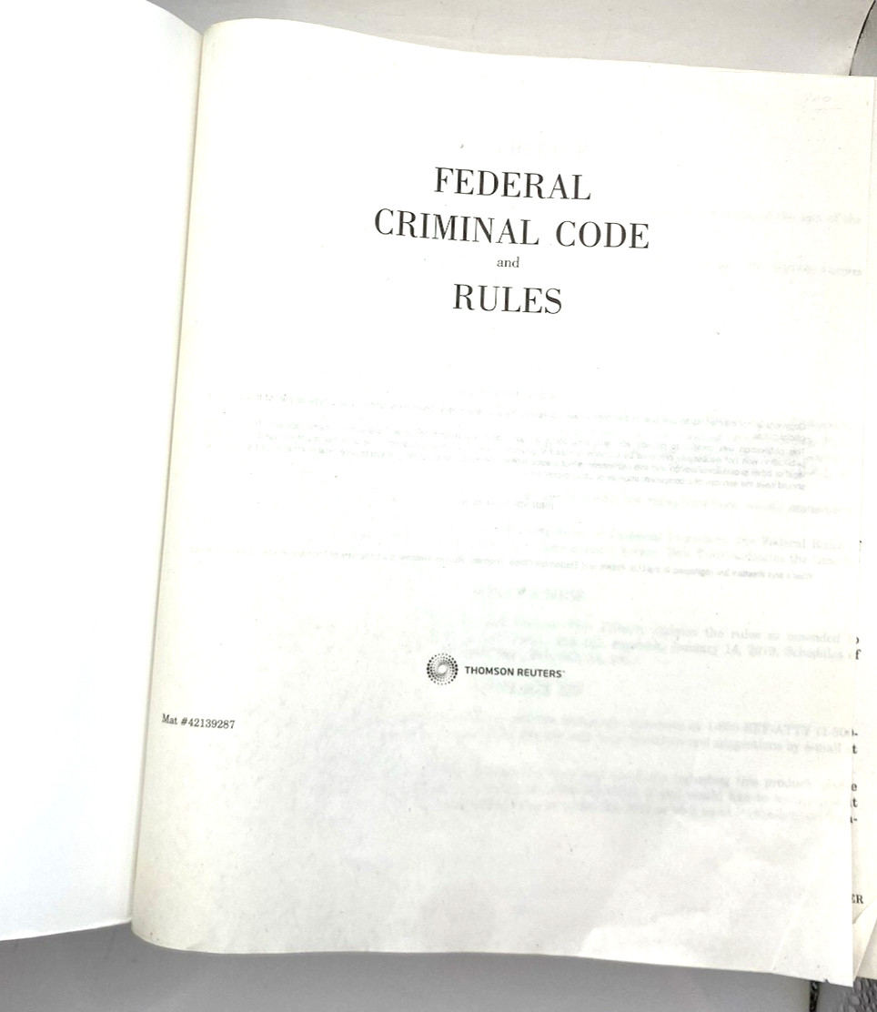 Federal Criminal Code and Rules – Thomson Reuters – 2019 Edition, Soft Cover