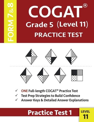 COGAT Grade 5 Level 11 Practice Test Form 7 and 8: CogAT Test Prep Grade 5: Cogn