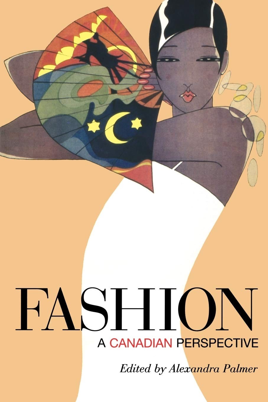 Fashion: A Canadian Perspective – paperback Palmer, Alexandra|Royal Ontario …
