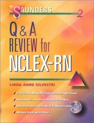 Saunders Q and A Review for NCLEX-RN by Linda Anne Silvestri Edition 2