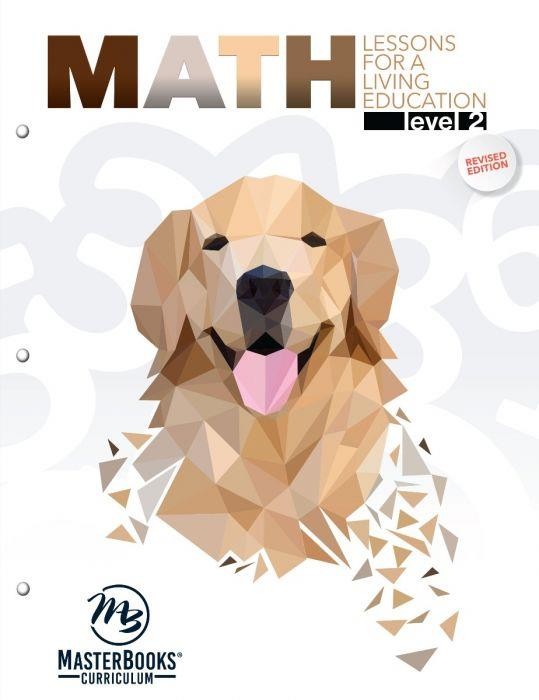 New Master Books MATH LESSONS Living Education Level 2 & PRACTICE Makes Perfect
