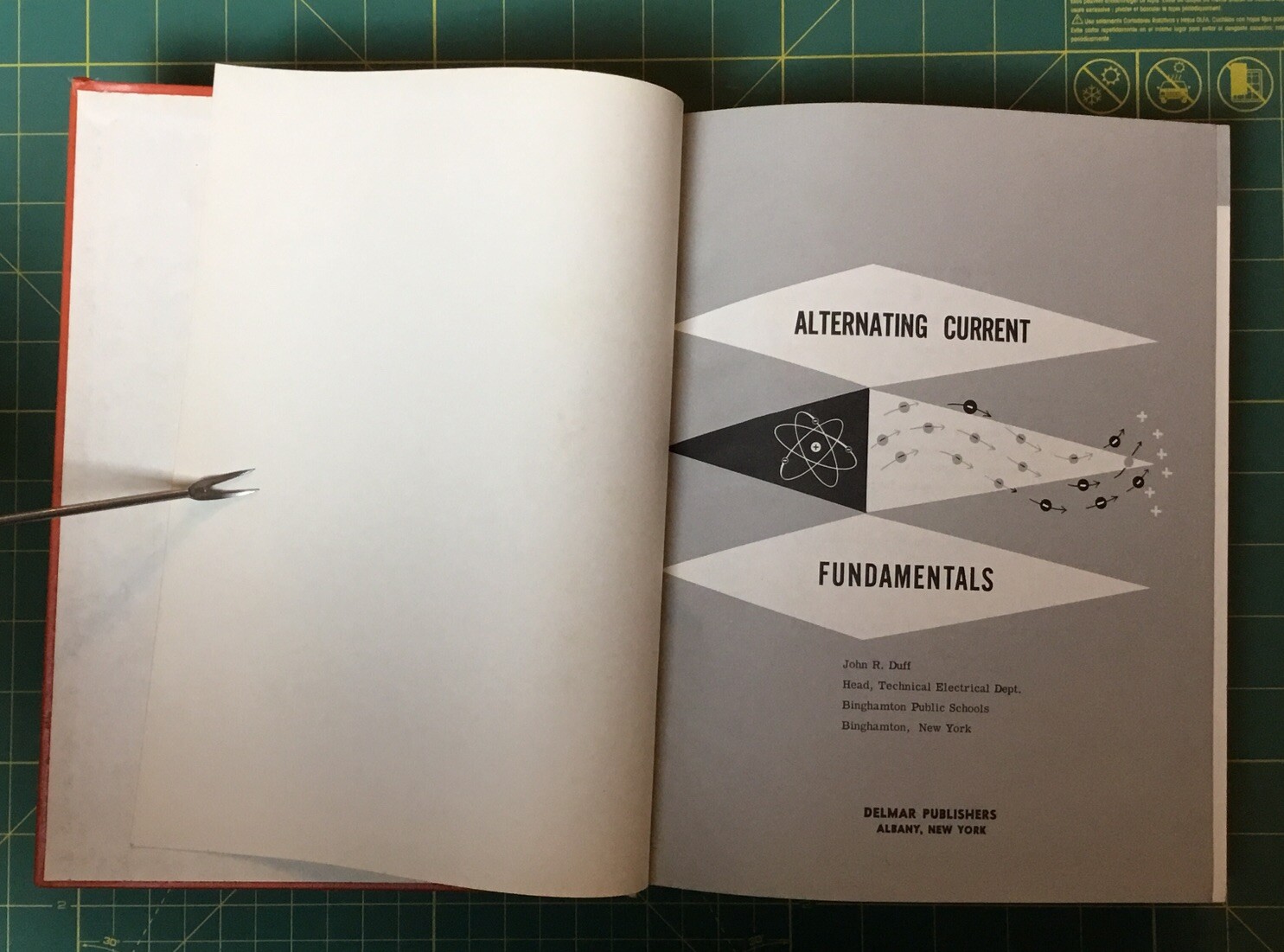 1963 ALTERNATING CURRENT FUNDAMENTALS TEXT BOOK by John R. Duff, 442 Pages