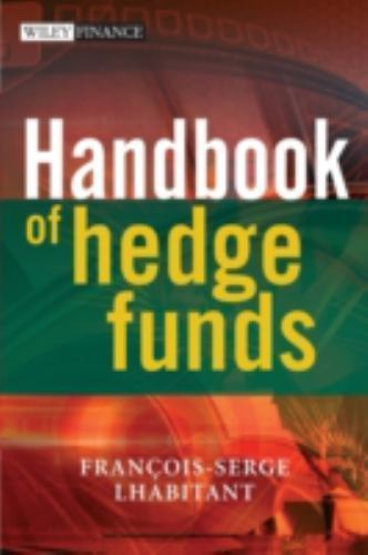 Handbook of Hedge Funds, Hardcover by Lhabitant, Francois-Serge, Like New Use…
