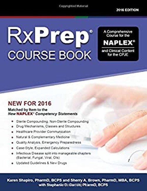 RxPrep Course Book 2016 Edition : A Comprehensive Course for the