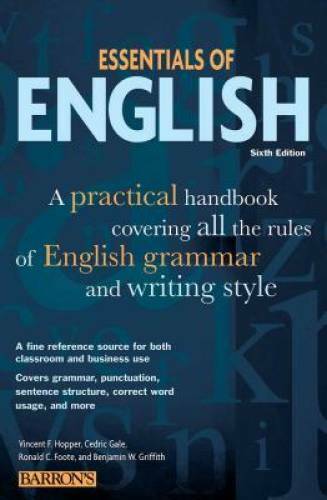 Essentials of English: A Practical Handbook Covering All the Rules of Eng – GOOD