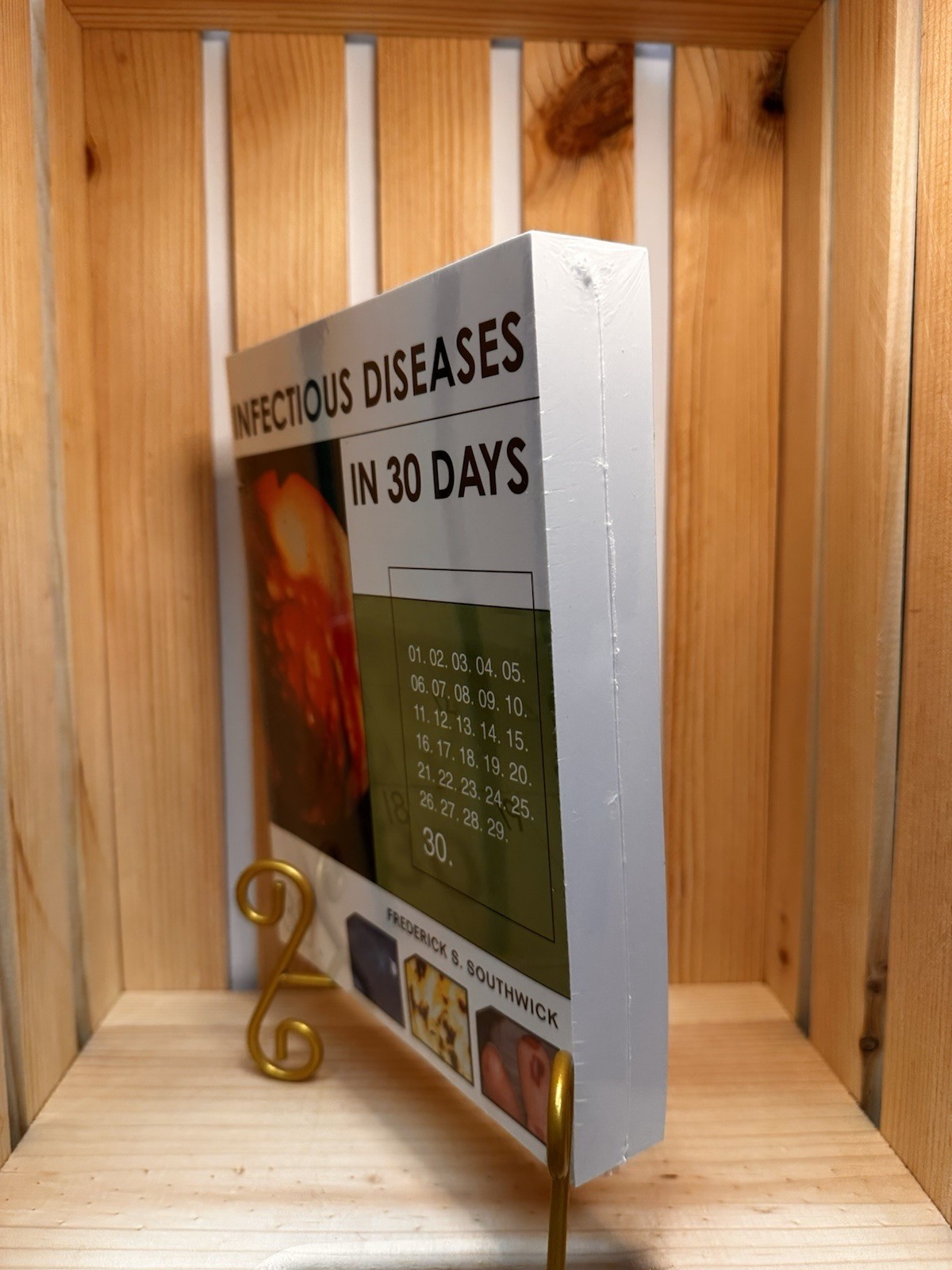 Infectious Diseases in 30 Days by Frederick S. Southwick (2003, Trade Paperback)