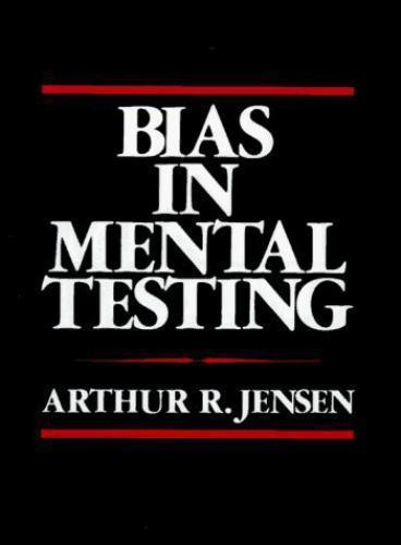 Bias in Mental Testing by Arthur R. Jensen (1980, Children’s Board Books)