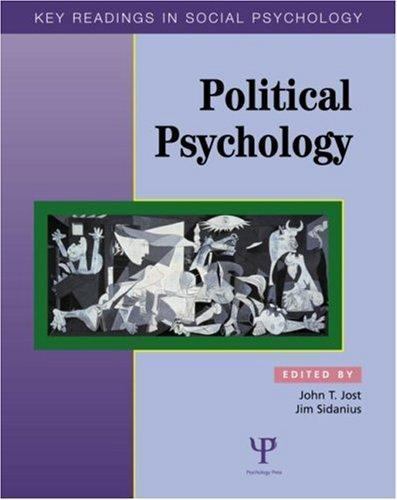 Key Readings in Social Psychology Ser.: Political Psychology : Key Readings…