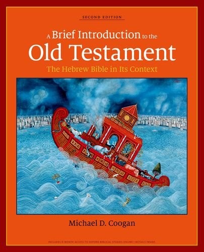 A BRIEF INTRODUCTION TO THE OLD TESTAMENT: THE HEBREW By Michael D. Coogan *VG+*