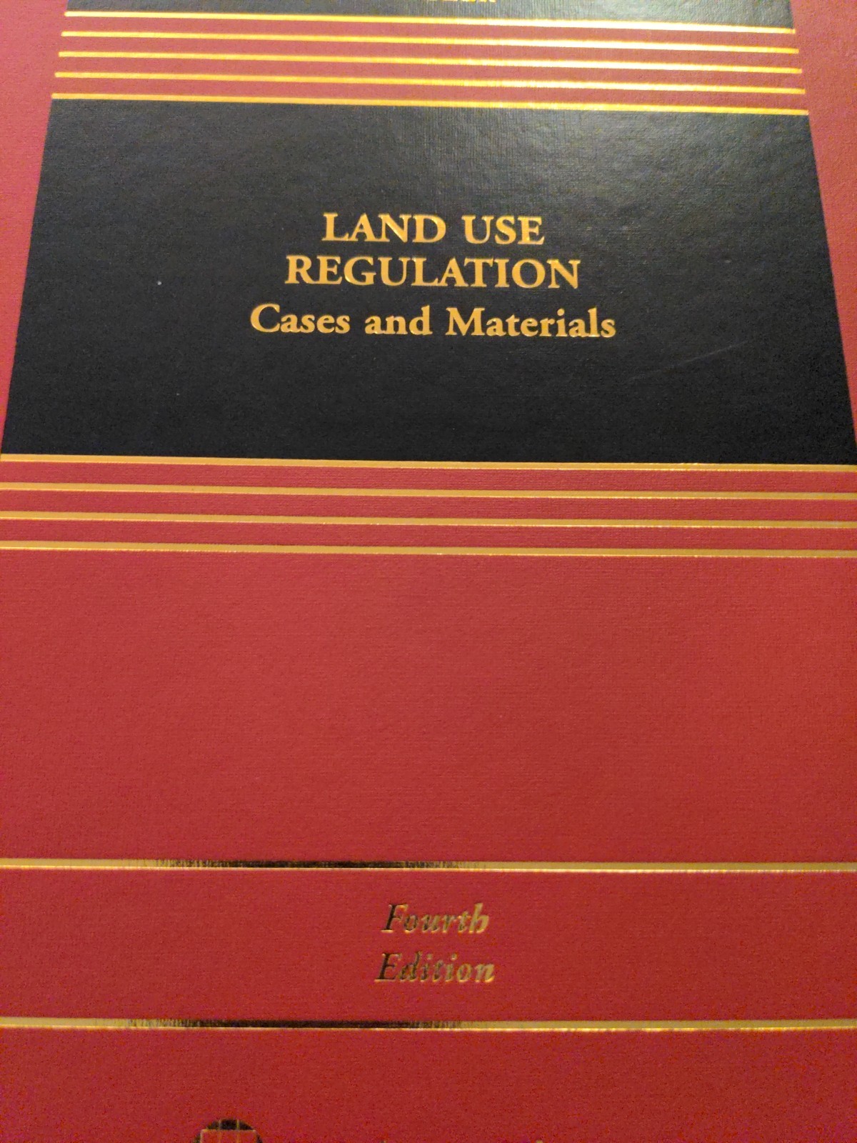 Aspen Casebook Ser.: Land Use Regulation : Cases and Materials by Edward H….