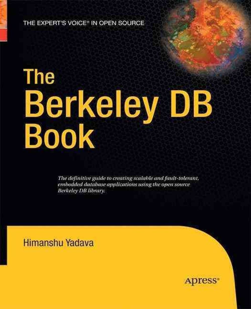 The Berkeley DB Book by Himanshu Yadava (English) Paperback Book