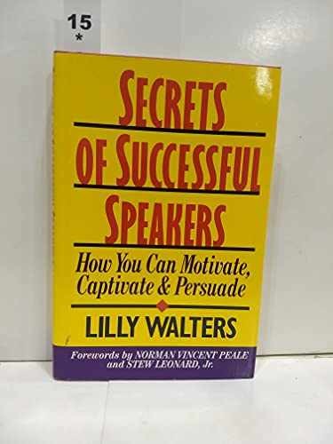 Secrets of Successful Speakers: How – Hardcover, by Walters Lilly – Very Good g