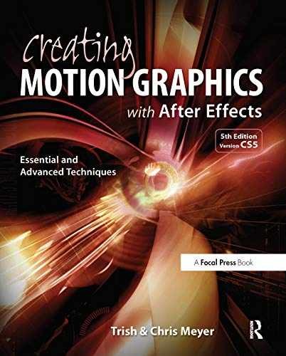 Creating Motion Graphics with – Paperback, by Meyer Chris; Meyer – Very Good