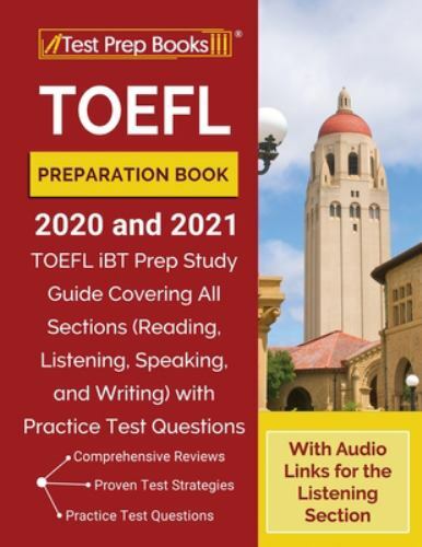 TOEFL Preparation Book 2020 and 2021: TOEFL … 9781628457643 by Publishing, TPB