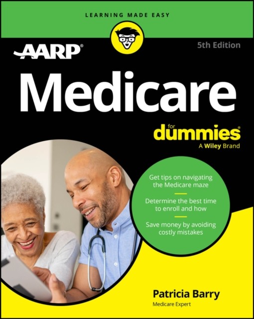 Medicare For Dummies by Patricia Barry PAPERBACK 9781394267965