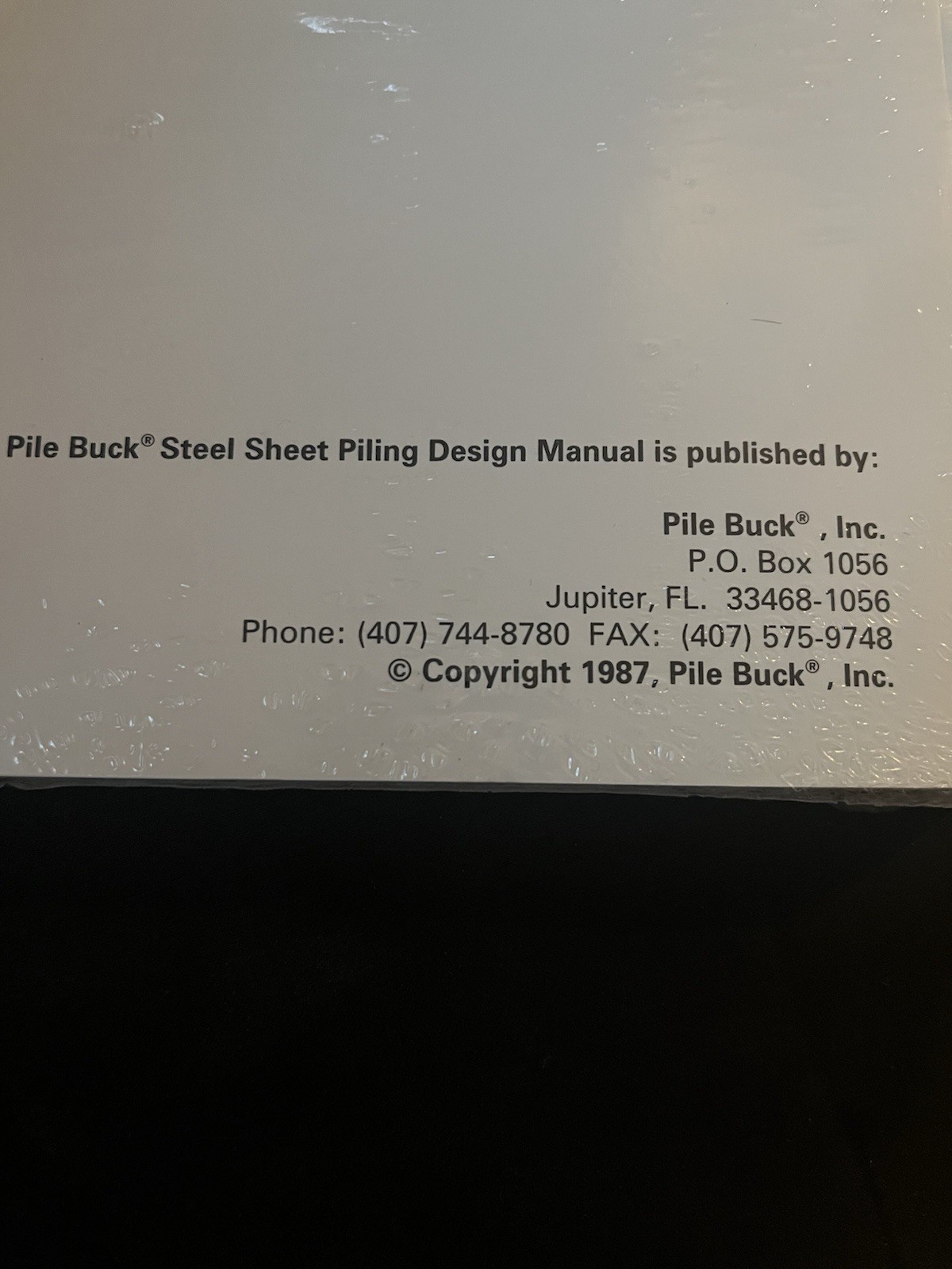 PILE BUCK STEEL SHEET PILING DESIGN MANUAL 1987 Vintage Book New