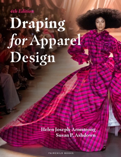 Draping for Apparel Design by Helen Joseph Armstrong 9781501315206