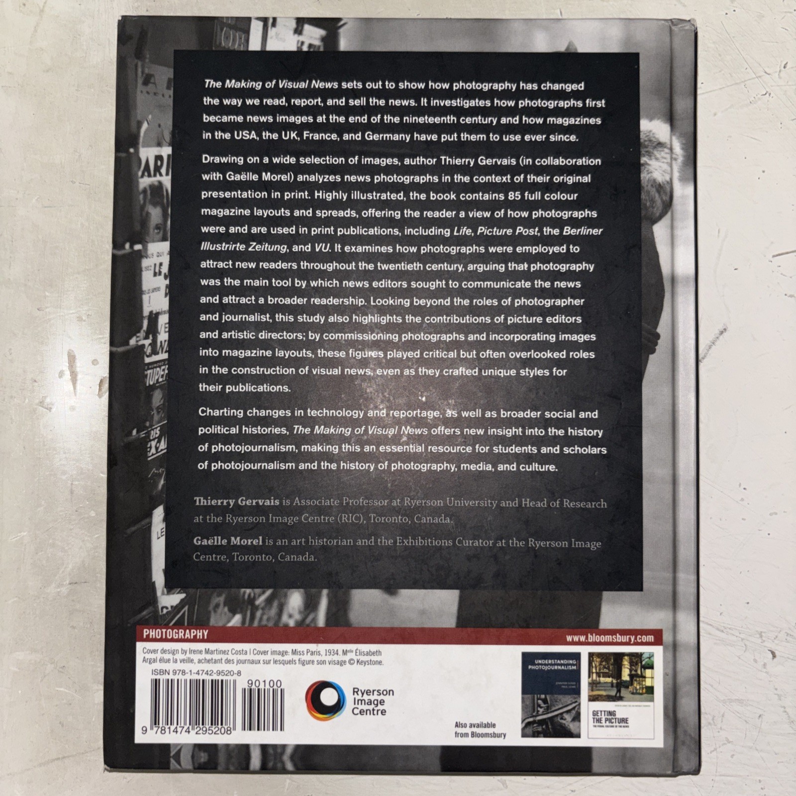 Making of Visual News : A History of Photography in the Press, Hardcover by G…