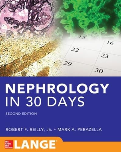 Robert Reilly Mark Perazella Nephrology in 30 Days (Paperback)