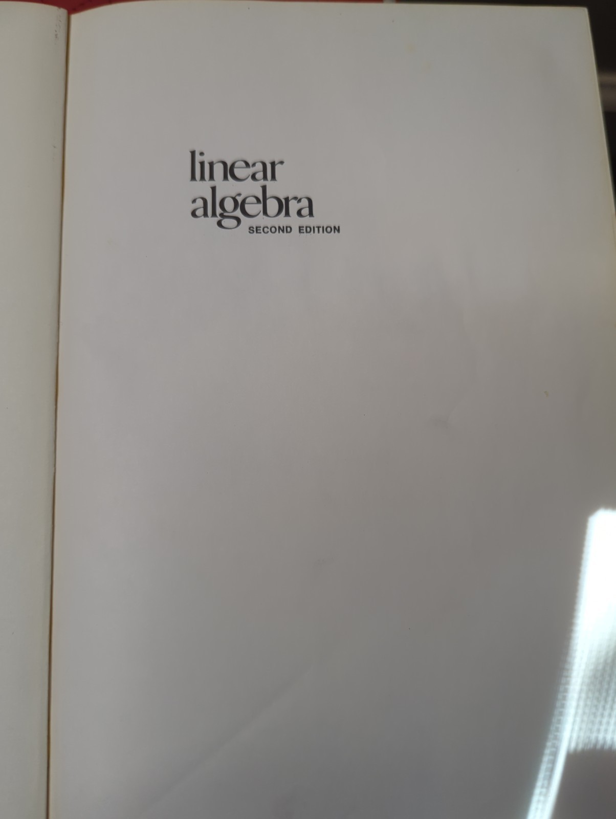 Linear Algebra 2 Edition Harcourt Brace Jovanovich 1976