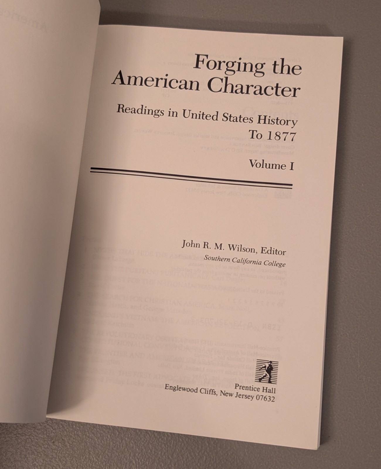 Forging the American Character – Vol 1 + 2 – Readings in United States History