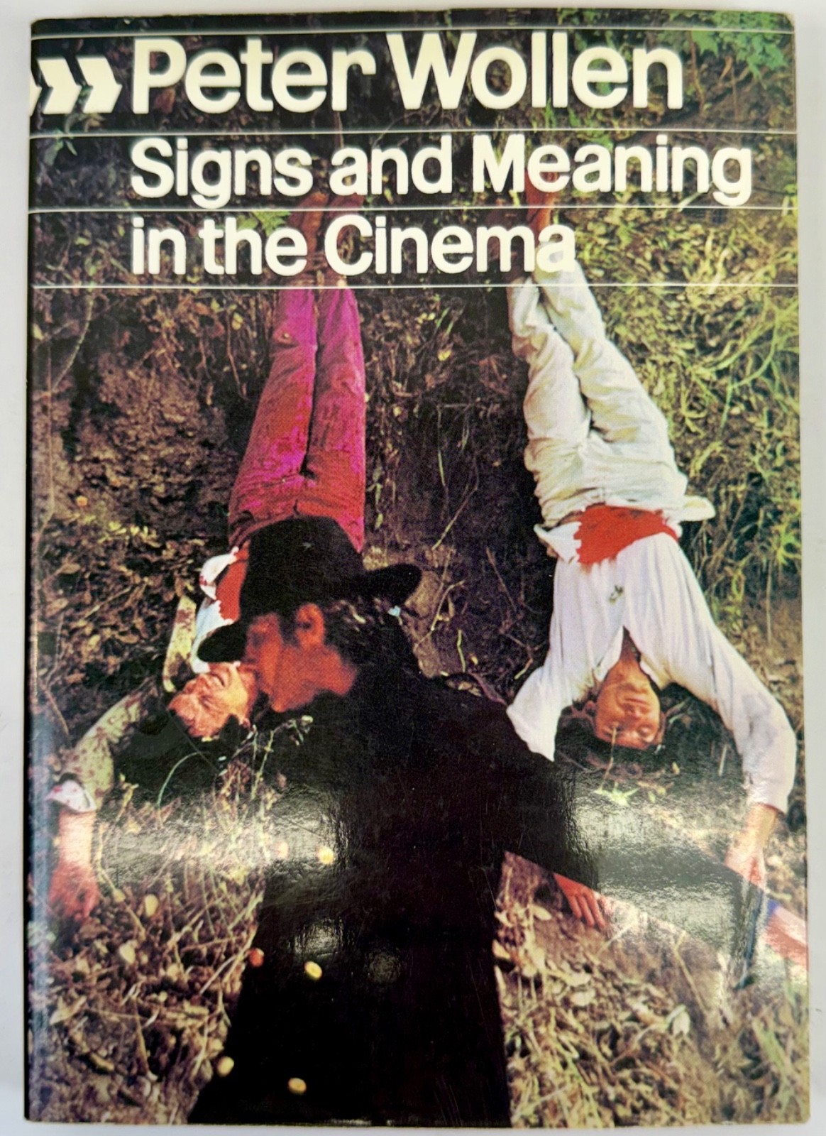 Signs and Meaning in the Cinema New and Enlarged Edition Paperback