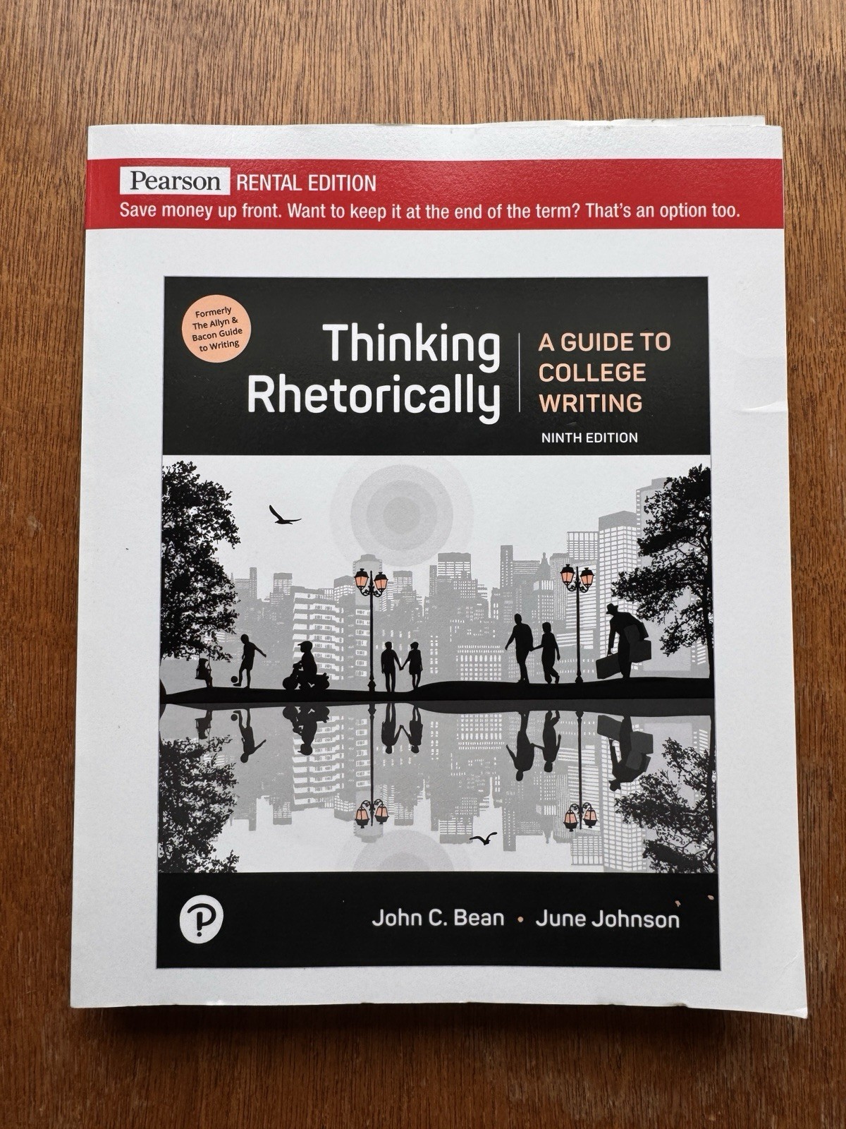Thinking Rhetorically. 9th Edition Softcover. John Bean & June Johnson VERY GOOD