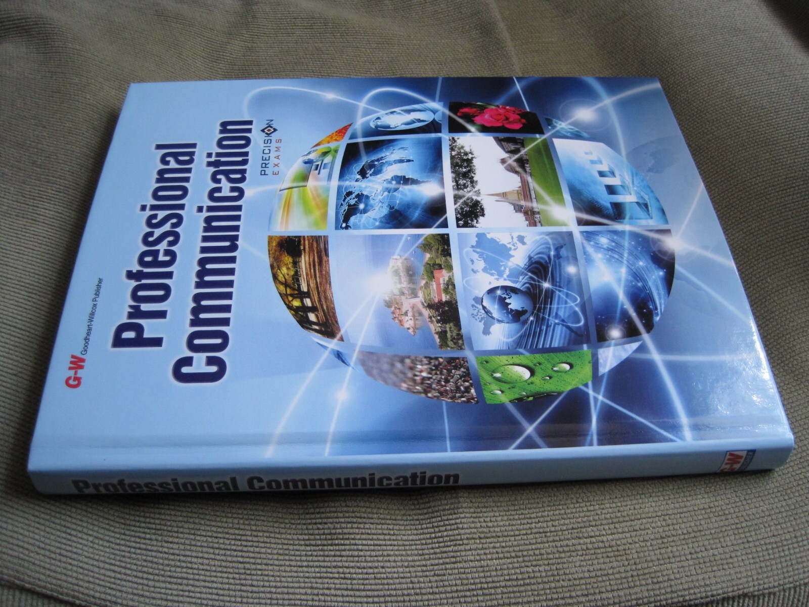 PROFESSIONAL COMMUNICATION Goodheart-Willcox Publisher (2017, Hardcover) NEW