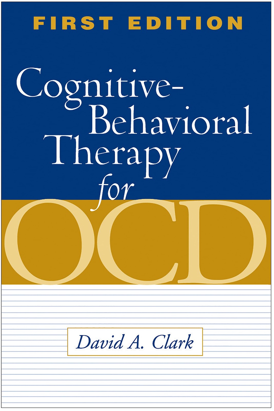 Cognitive-Behavioral Therapy for OCD Clark, David A. paperback Very Good