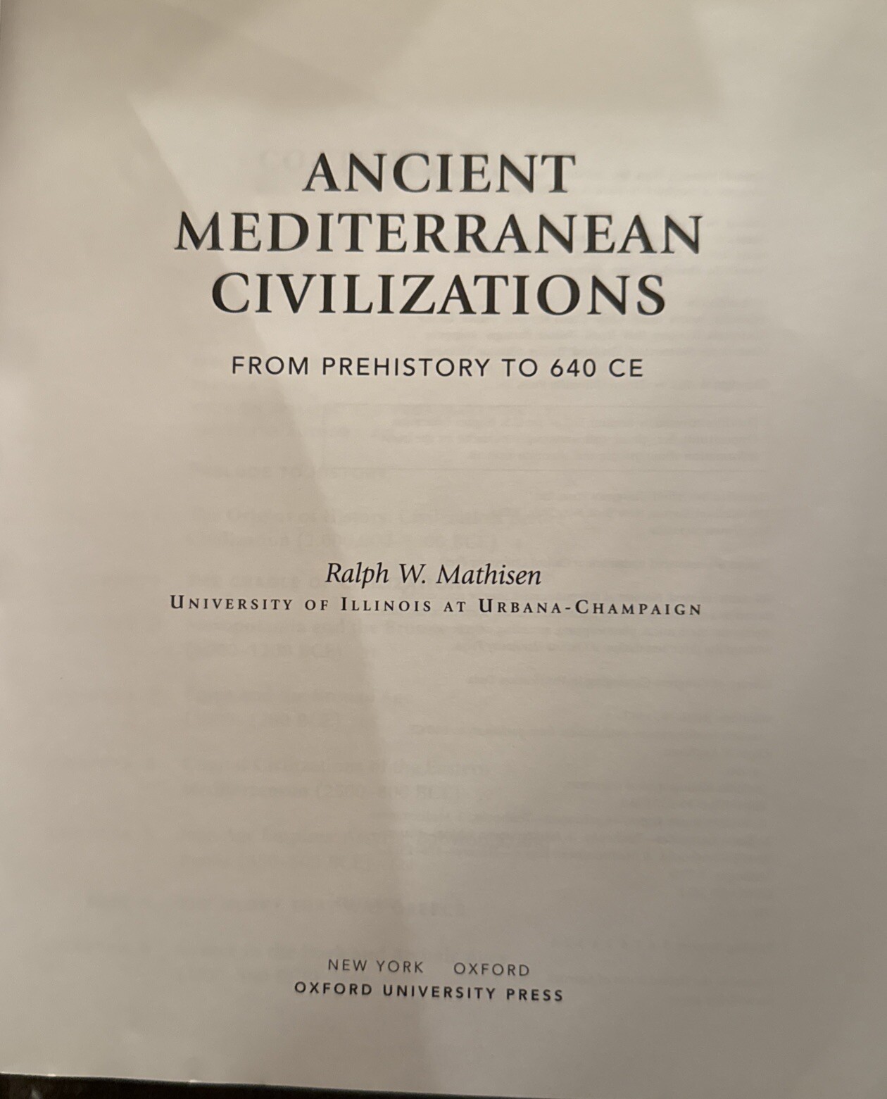 Ancient Mediterranean Civilizations: From Prehistory to 640 CE Ralph W. Mathisen