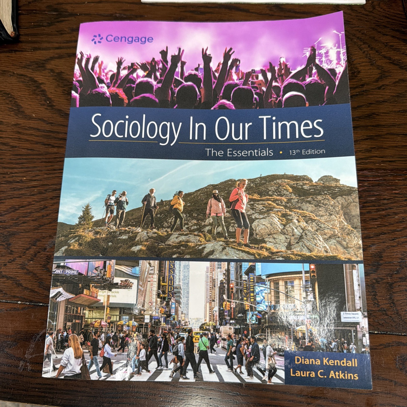 Sociology in Our Times: The Essentials by Diana Kendall Paperback Book