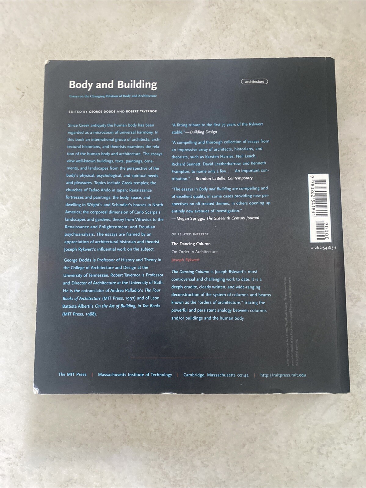 Body and Building: Essays on the Changing Relation of Body and Architecture