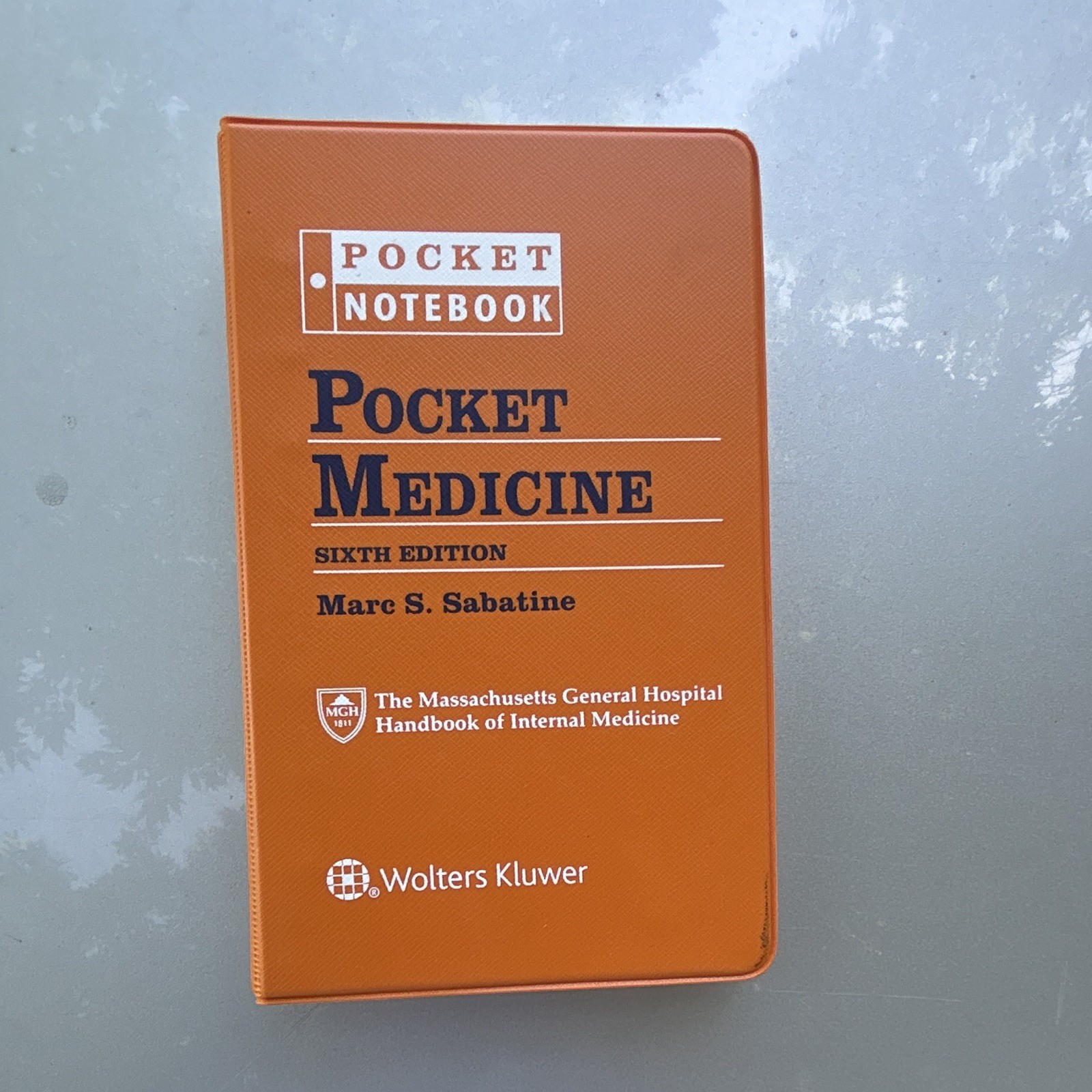 Wolters Kluwer Pocket Medicine Sixth Edition Pocket Notebook Marc S. Sabatine
