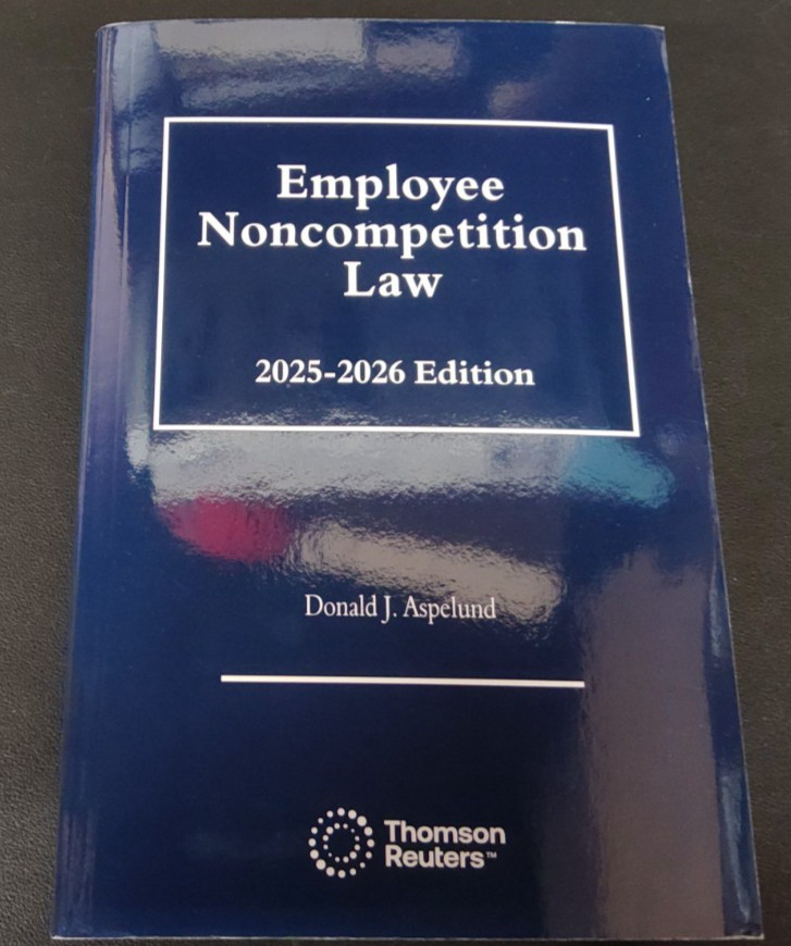 Employee Noncompetition Law 2025-2026 Edition by Donald J. Aspelund Paperback