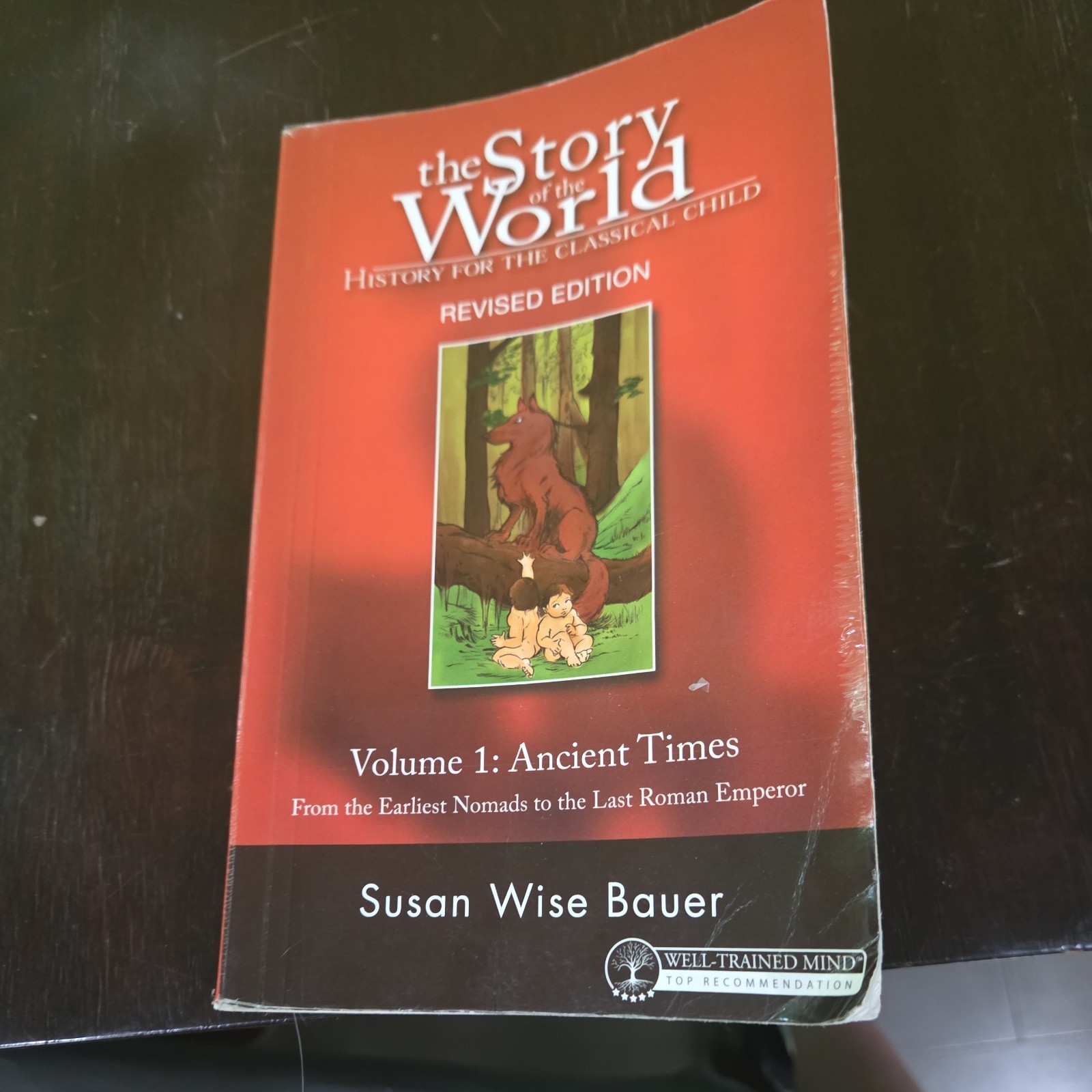 Story of the World Ser.: Story of the World : History for the Classical…